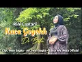 Download Lagu RINI LESTARI - KACA GOGOKH DI BATU - Ciptaan/arr. IWAN SAGITA - lagu lampung terbaru 2024