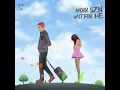 Wait for Me