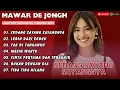 Download Lagu MAWAR DE JONGH - SEDANG SAYANG SAYANGNYA - LEBIH DARI ENGOKU || LAGU POP TERPOPULER 2025