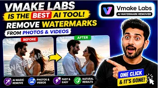 How to Remove Watermarks from Photos & Videos (2026) | Best AI Remover Vmake Labs