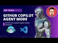 Github copilot agent mode to create APIs using python fastAPI framework