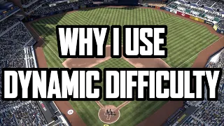 Why I Use Dynamic Difficulty in MLB The Show