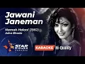 Jawani Jaaneman KARAOKE | Asha Bhosle | Namak Halaal (1982) | Hindi & English Lyrics
