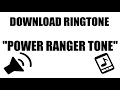 Lagu Download Efek Suara : Ringtone Power Rangers Call