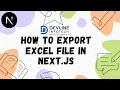Export Table to CSV in Next js How to Export Excel File in Next js With Code