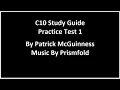 C10 Study Guide Practice Test 1 by Patrick McGuinness and Music by Prismfold V2