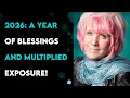 2026 A Year Of Blessings And Multiplied Exposure - Kat Kerr