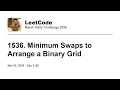 Daily Leetcode Mar 02 2026 - 1536 Minimum Swaps to Arrange a Binary Grid