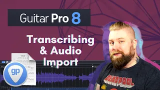 Download Guitar Pro 8 Tutorial - Transcribing With The New Audio Import Feature MP3