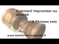 Download Lagu Comment improviser au djembé - 4 phrases solo - LATELIER KORA DJEMBE