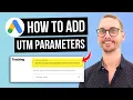 How to Add UTM Parameters to Google Ads (Free Template!)