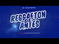 Reggaeton de antes RKT, Ecko ft Mariah x DJ NEF