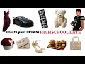 CREATE YOUR DREAM AESTHETIC HIGH SCHOOL DATE THIS OR THAT