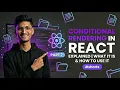 Conditional Rendering in React React JS Tutorial for Beginners React Course