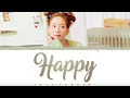 Download Lagu TAEYEON - 'HAPPY' Lyrics [Color Coded_Han_Rom_Eng]