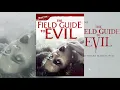The Field Guide To Evil Movie Review