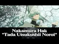 Witch Hat Atelier - (Closing Soundtrack) "Tada Utsukushii Noroi" | by Nakamura Hak