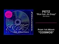 PETZ - Blue feat. Jin Dogg (Official Audio)