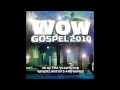 Wait on the Lord feat  Karen Clark Sheard