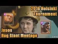 Jason The Undefeatable Giant Hog Deck Montage - 2016 Helsinki Tournament