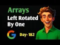 Left Rotate By one place Array - L1 Strivers A-Z DSA 3 1 5