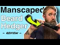 Manscaped Beard Hedger Review Demonstration