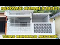Renovasi rumah subsidi Type 36 Teras \u0026 Dapur Minimalis