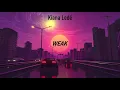 Kiana Ledé   -  WEAK LYRICS