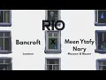 Bancroft X Meen Ytafy Nary (RIO Edit )