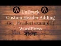 Wordpress Theme Development Part 22 in bangla how to create custom header