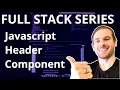 Using Javascript to Create a Header Beginner s Series to Full Stack Web Development