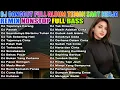 Download Lagu DJ REMIX DANGDUT HITS FULL BASS NONSTOP 2025 💪 MUSIK ANTI MAGER - BIKIN FOKUS \u0026 AUTO SEMANGAT KERJA🔥