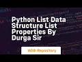 python list data structure list properties by durga sir