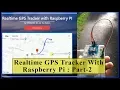 Realtime GPS Tracker Using Raspberry Pi Realtime testing Part 2