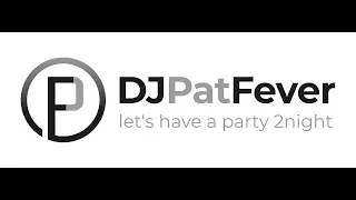 DJ Pat Fever Promovideo 2022