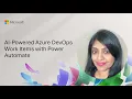AI Powered Azure DevOps Work Items with Power Automate