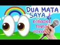 Download Lagu DUA MATA SAYA 👀🎤 Lagu Anak Karaoke Tanpa Vokal Terbaru Lagu Anak2 Paud