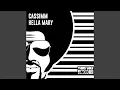 Download Lagu Hella Mary (feat. Leela D)