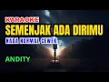 Download Lagu Andity - Semenjak Ada Dirimu Karaoke Nada Normal Wanita