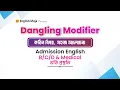 Dangling Modifier Admission BCS English Rafique SIr