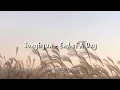Lagu JONGHYUN (SHINee) - End of a Day '하루의 긑' (Indo lirik)