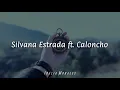 Silvana Estrada ft  Caloncho - Al Norte (Letra/Lyrics)