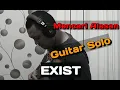 Download Lagu Exist- Mencari alasan [ guitar solo]