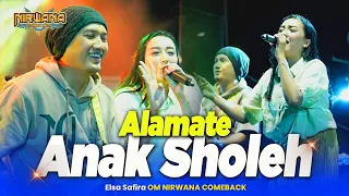 Download ALAMATE ANAK SHOLEH - Elsa Safira - OM NIRWANA COMEBACK Live Tembelang Jombang MP3