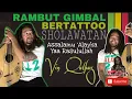 Lagu VIRAL‼️ALVIN BIN ADAM | ASSALAMU ALAYKA YA RASULULLAH (MAHER ZAIN) - GIMBAL TATTOAN SHOLAWATAN