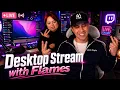 SHAWTY BAE x FLAMES DESKTOP STREAM