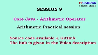 Core Java Arithmetic Operator - SESSION 9
