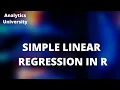 Simple Linear Regression in R Programming Statistical Analysis in R Data Science