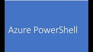 Azure PowerShell - Part 1