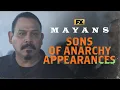 Sons of Anarchy Appearances Mayans M C FX